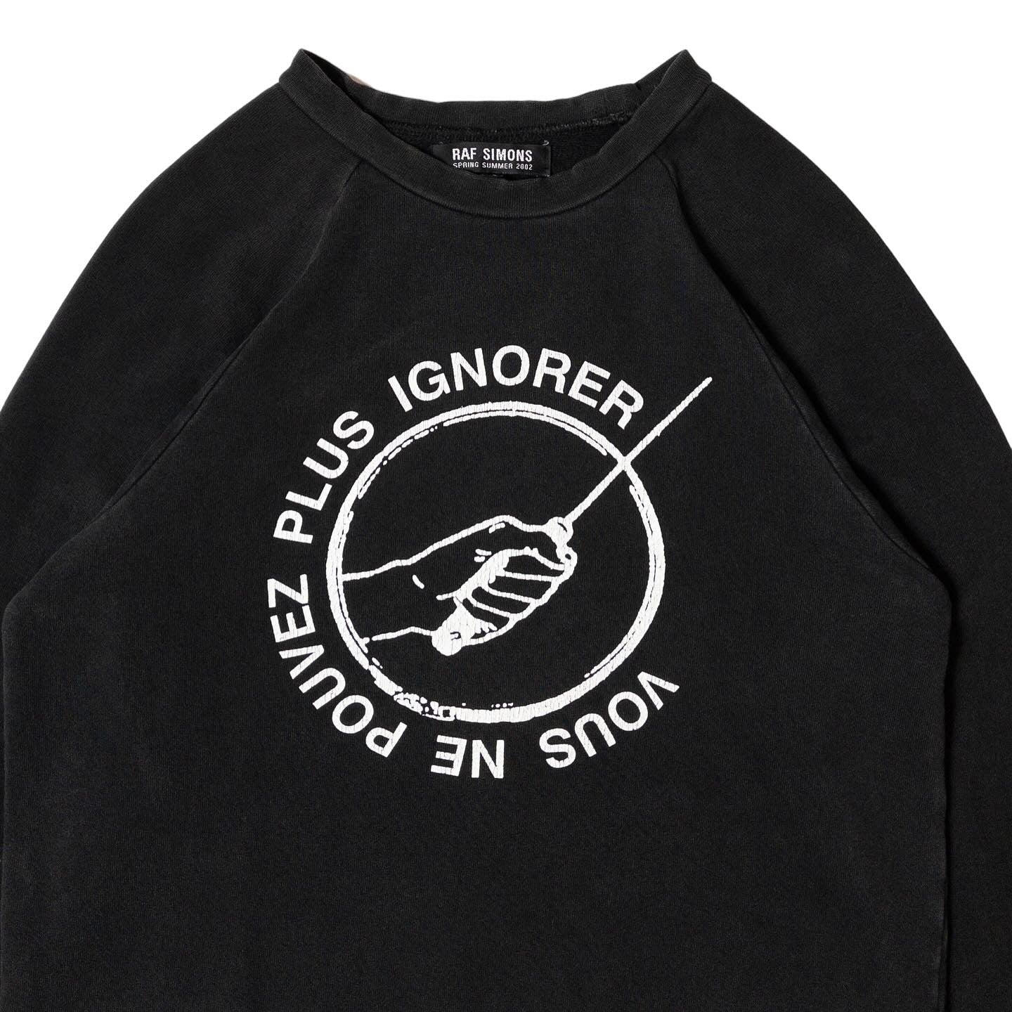 Raf Simons SS02 'Vous Ne Pouvez Plus Ignorer' Raglan Sweatshirt